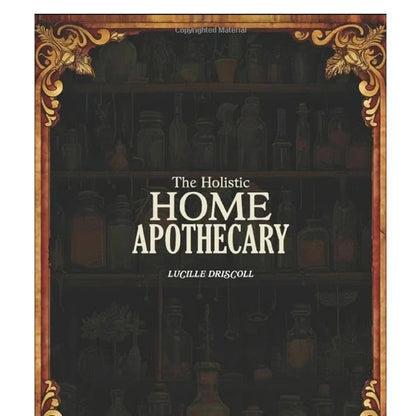 THE HOLISTIC HOME APOTHECARY 1000+🍃